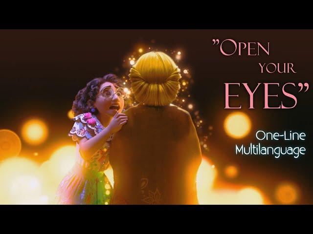 "Open Your Eyes" One-Line Multilanguage | Waiting On A Miracle | Encanto