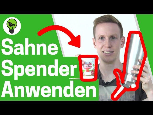 Sahnespender Anwendung  ULTIMATIVE ANLEITUNG: Sahne & Schlagsahne selber machen?  Sahnesyphon Isi