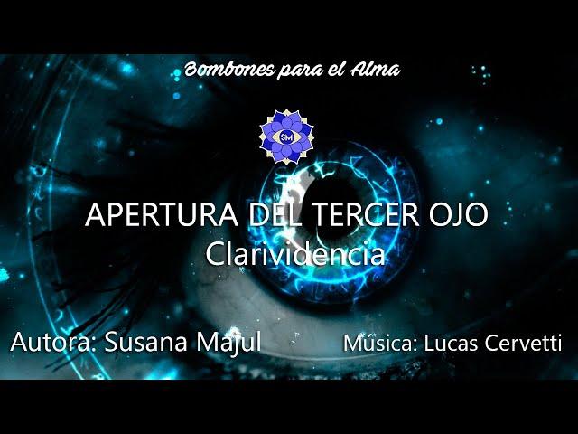 APERTURA DEL TERCER OJO Clarividencia