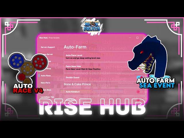 Blox Fruits Script by RISE HUB | AUTO FARM & THIS SCRIPT HAVE SUPER FAST ATTACK!!!