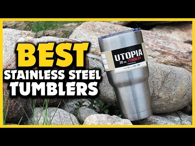 Top 5 Best Stainless Steel Tumblers in 2022