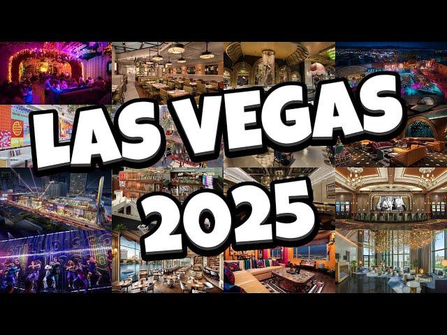 What's NEW in Las Vegas for 2025! 