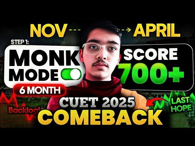 6 MONTHS Detailed Plan to crack CUET 2025