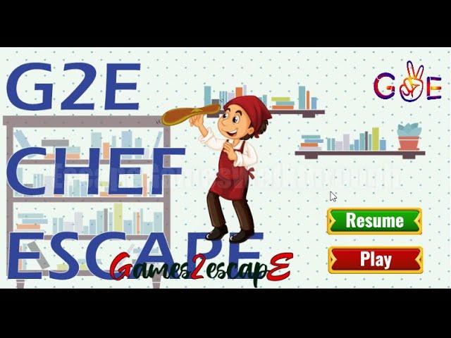 G2E Chef Escape Walkthrough [Games2Escape]