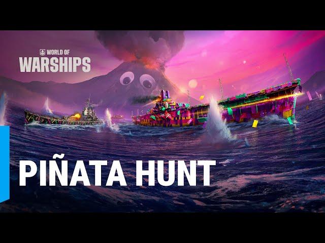 Piñata Hunt | New Event in World of Warships