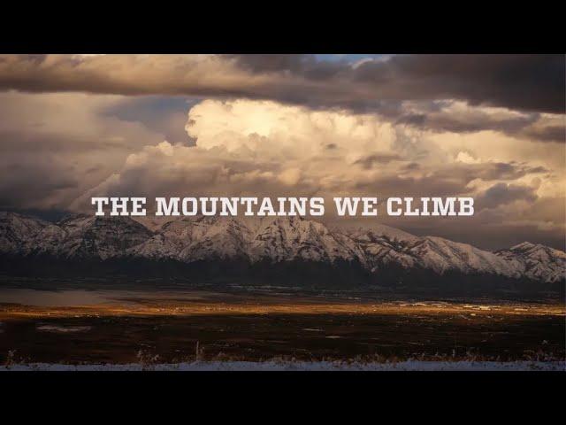 Mountains We Climb - Lofty Goals