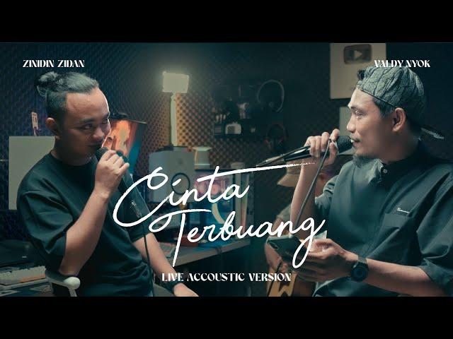 CINTA TERBUANG - ZINIDIN ZIDAN ( ZIDAN FT VALDY NYONK LIVE VERSION )