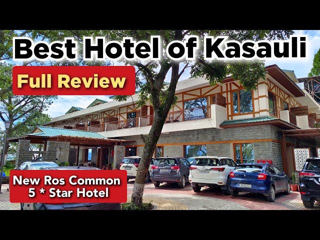 Best Hotel of Kasauli Himachal Pradesh | Hotel New Ros Common Kasauli | 5 Five Star Hotel of Kasauli