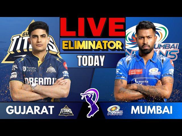 LIVE IPL Eliminator: GT vs MI | Live Cricket Match Score & Commentary | Gujarat vs Mumbai Live match