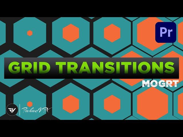 21 Grid Transition Adobe Premiere Pro Free Download | Fahad VFX