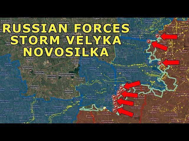 Russian Forces Storm Velyka Novosilka 30sqkm Captured | Full Frontline Summary