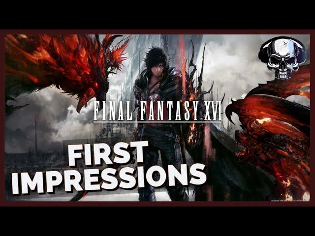 Final Fantasy 16 - First Impressions