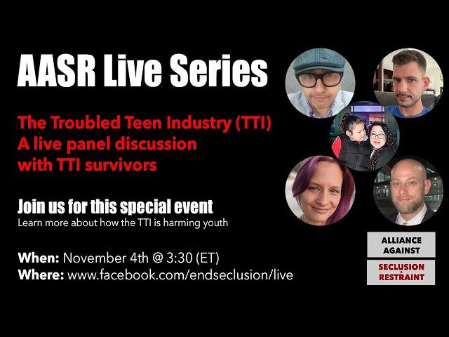 Exposing the Dark Side of the 'Troubled Teen Industry': A Live Panel Discussion with TTI Survivors