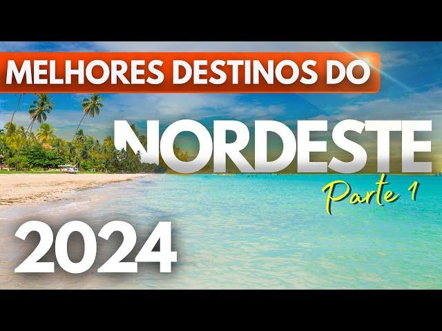 Melhores destinos do NORDESTE do Brasil - Você precisa conhecer!