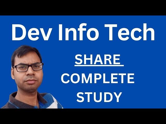 Dev Information Technology Share - Complete Study | Dev Information Technology Share Analysis