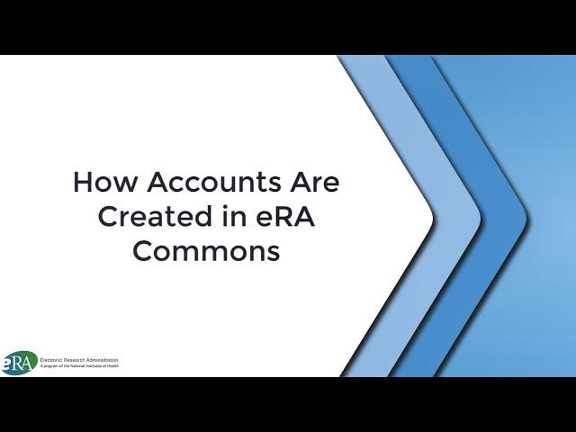 How Signing Officials Create Accounts in eRA Commons