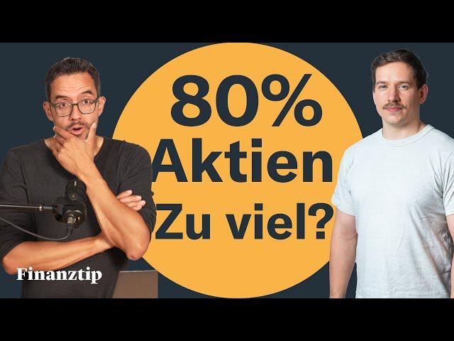 Sind 80% Aktienquote zu viel? Mit diesen Anlagestrategien fühlt Ihr Euch sicher