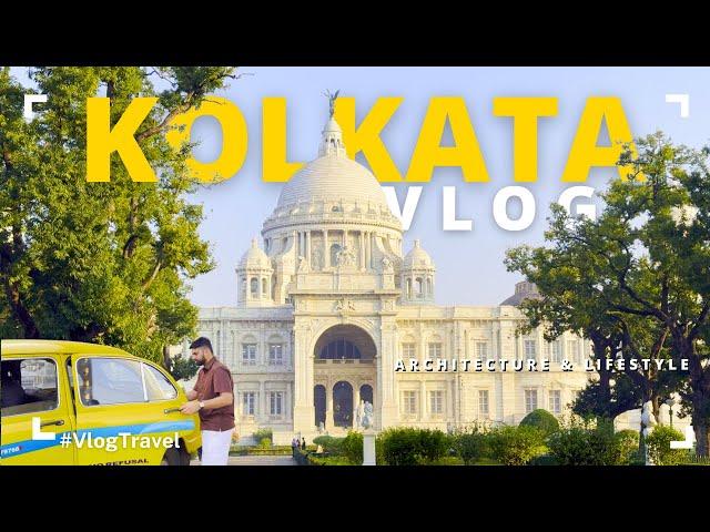 Kolkata Unfiltered | Stories from the Streets and Historic Gems | Architecture VLOG