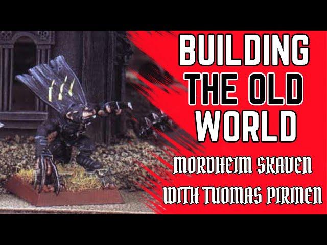 Building the perfect Skaven Mordheim Warband with Tuomas Pirinen