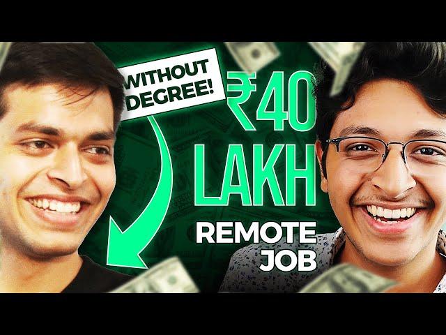 HOW to Get 40 Lakhs Remote Job Without Degree? | Ayush Jaiswal, Pesto