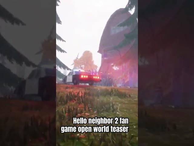 Hello neighbor 2 fan game open world teaser #teaser #old #fangame #gameplay #helloneighbor2