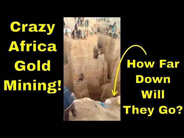 Scary Gold Mining In Africa!