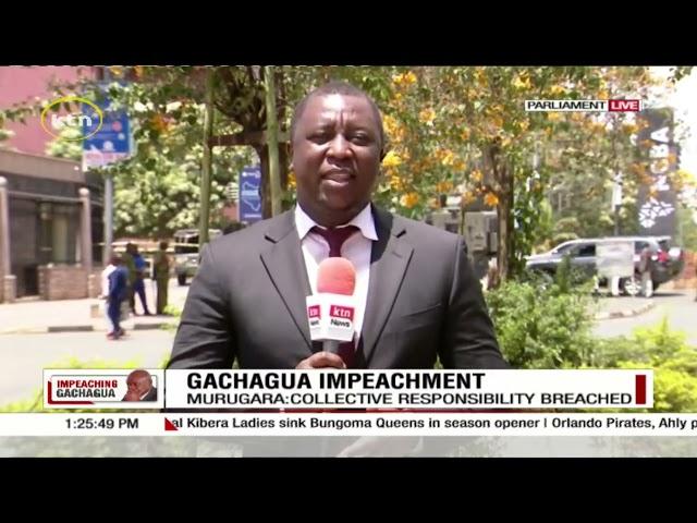 Gachagua impeachment: Gachagua to appear before parliament