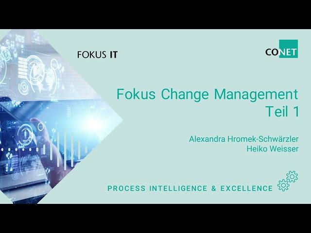 Fokus IT! Fokus Change Management – Teil 1