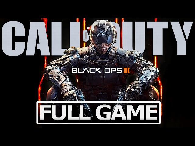 CALL OF DUTY BLACK OPS 3 Full Gameplay Walkthrough / No Commentary【FULL GAME】4K 60FPS Ultra HD