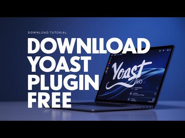 Download Yoast SEO Plugin | Optimize Your WordPress Website for Search Engines