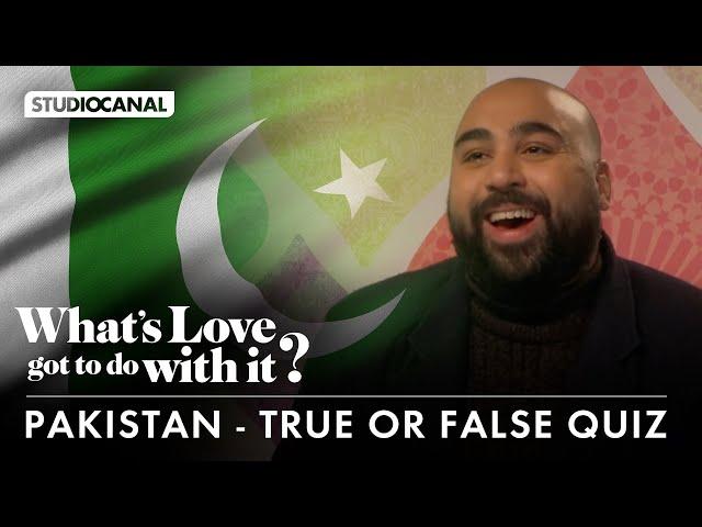 Pakistan True or False Quiz with Asim Chaudhry |  What's Love Got to Do With It?