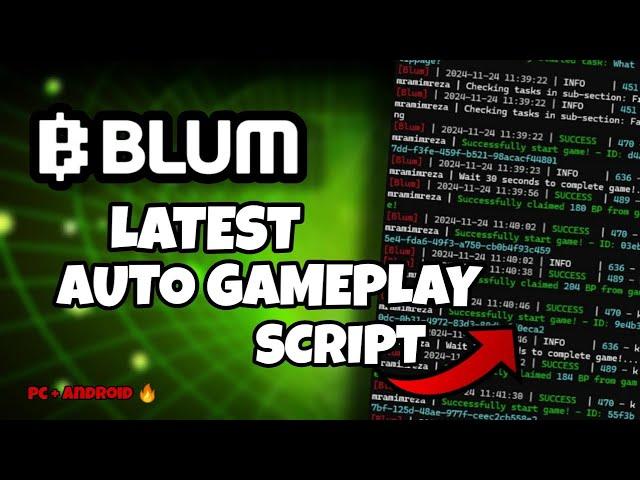 BLUM Auto Gameplay Script For Android & PC - Auto Play Game, Auto Task & MORE