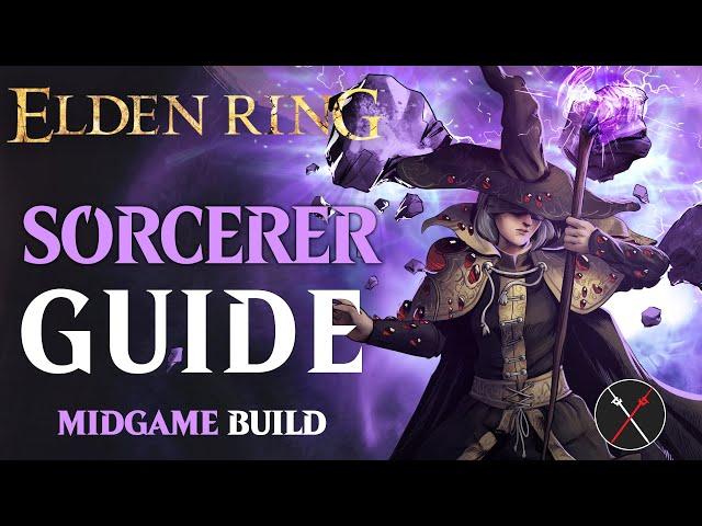 Elden Ring Magic Build Guide - How to Build a Sorcerer (Level 50 Guide)