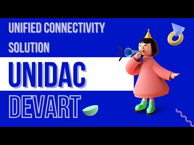 Why UniDAC - Unified Connectivity Solution Has Just Gone Viral