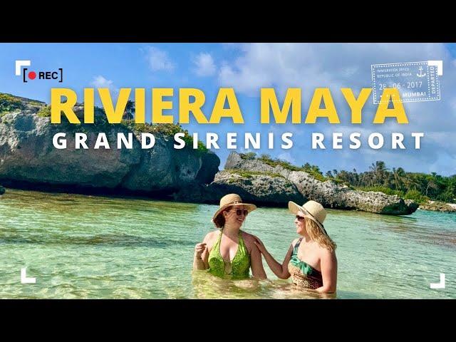 Grand Sirenis Riviera Maya & Resort Spa• All Inclusive Mexico Resort