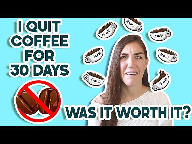 Benefits of QUITTING COFFEE! And Side Effects... (After 30 Days)