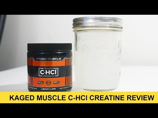 KAGED MUSCLE C-HCl Creatine Hydrochloride Review