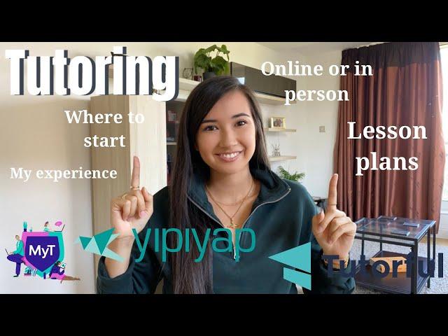 HOW TO BECOME A TUTOR: company or private, online or in person, Yipiyap | Becca and Soph