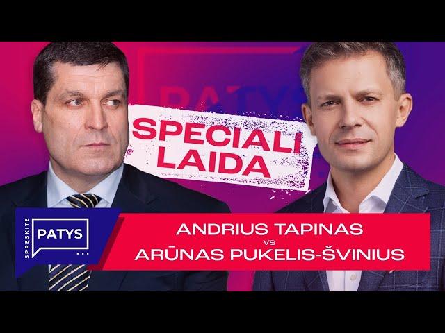 Andrius Tapinas VS Arūnas Pukelis-Švinius | Speciali laida | Spręskite patys || Laisvės TV