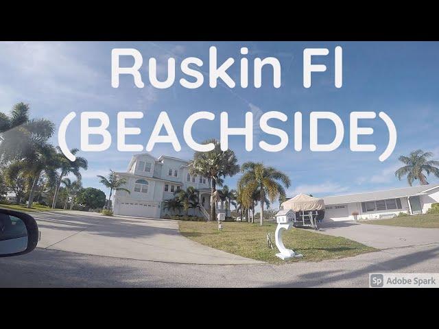 RUSKIN, FLORIDA | BEACHSIDE- DRIVE AROUND TOUR 2021