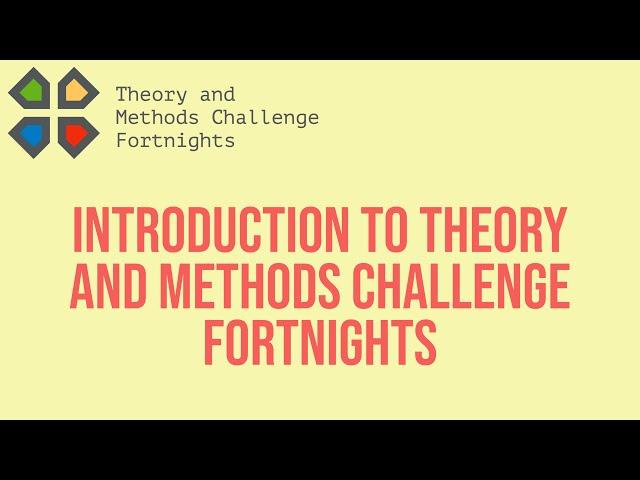 TMCF Workshop Intro: Overview of the Theory and Methods Challenge Fortnight aims, Ioannis Kosmidis