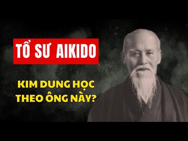 Aikido: Môn Võ Thực Chiến Mạnh Nhất Nhật Bản?