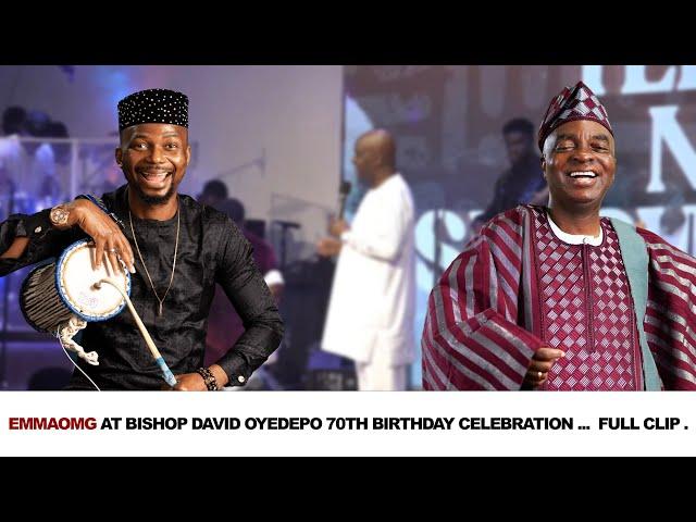 EMMAOMG AT BISHOP DAVID OYEDEPO 70TH BIRTHDAY CELEBRATION ...  FULL CLIP .