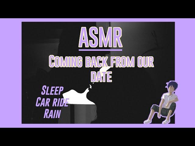 ASMR: Sleepy confession of my love before you leave [Rain/Voice]