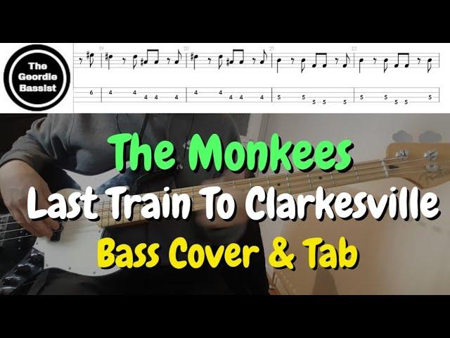 The Monkees - Last Train To Clarkesville - Bass cover with tabs