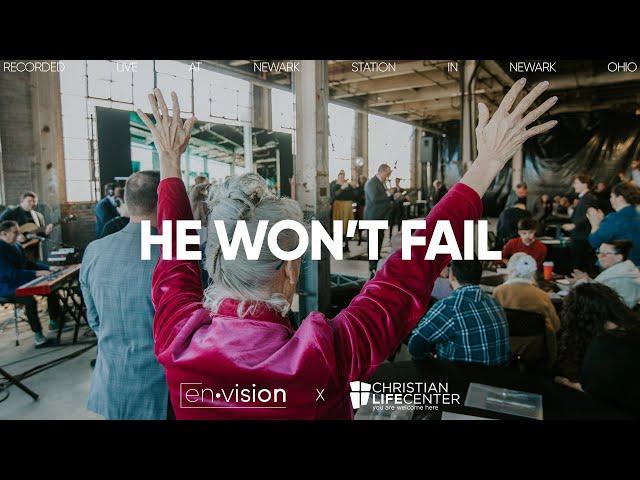 He Won't Fail | ft Seth Moore