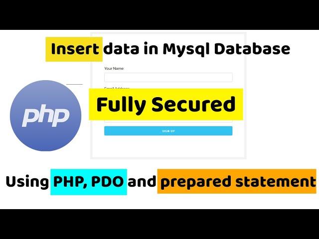 How to insert data in MySQL database using PHP and PDO || Fully Secured || Easy Coding