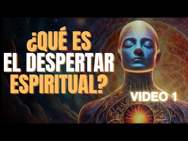 ¿Qué es el Despertar Espiritual? 