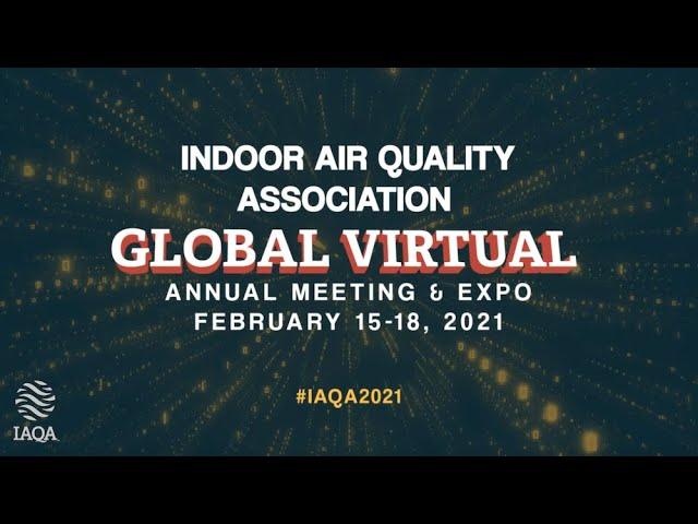 Attend the IAQA 2021Global Virtual Annual Meeting & Expo!