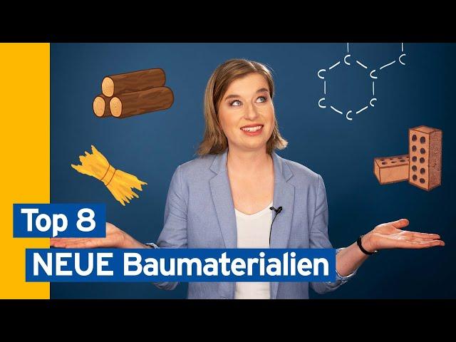 Top 8 Baustoffe der Zukunft | Baufinanzierung leicht gemacht